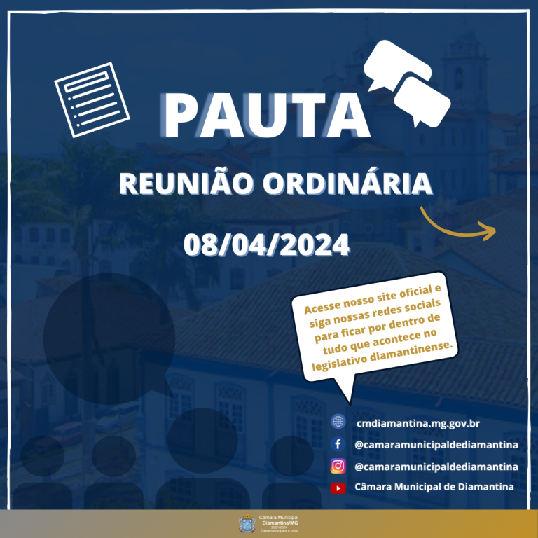 PAUTA DA REUNIÃO ORDINÁRIA - 08/04/2024 