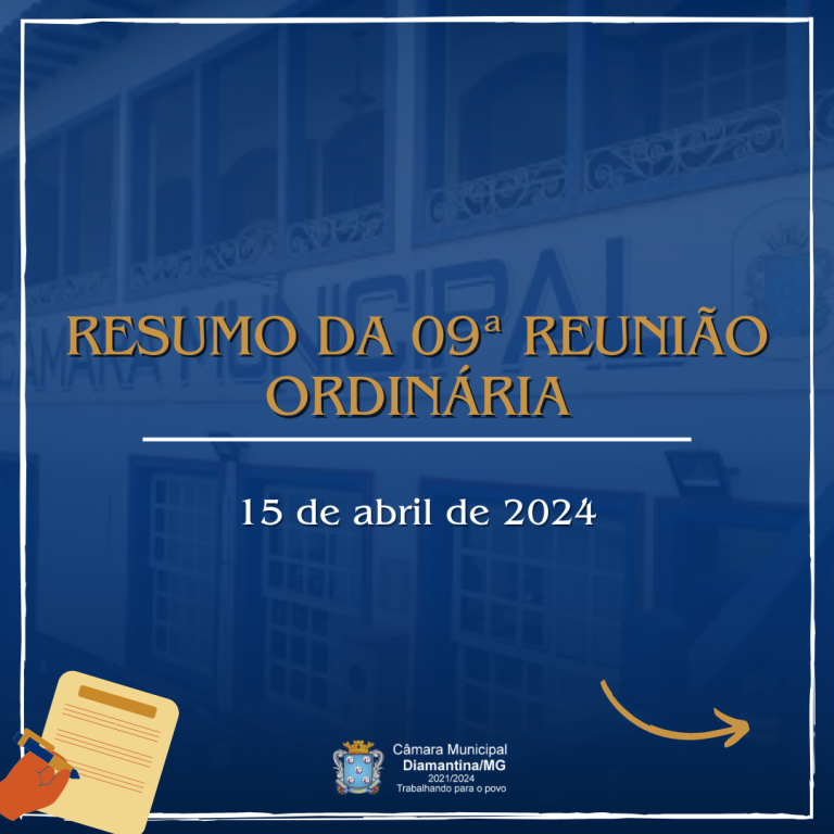 RESUMO DA 09ª REUNIÃO ORDINÁRIA (15/04/2024)!